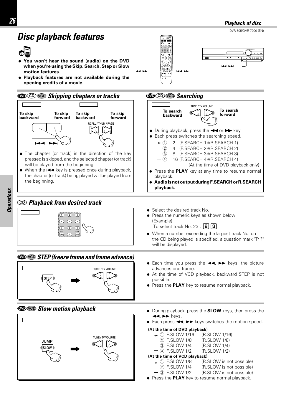 Disc playback features, Skipping chapters or tracks, Searching | Step (freeze frame and frame advance), Slow motion playback, Playback from desired track, Operations, Playback of disc | Kenwood DVR-505 User Manual | Page 26 / 68