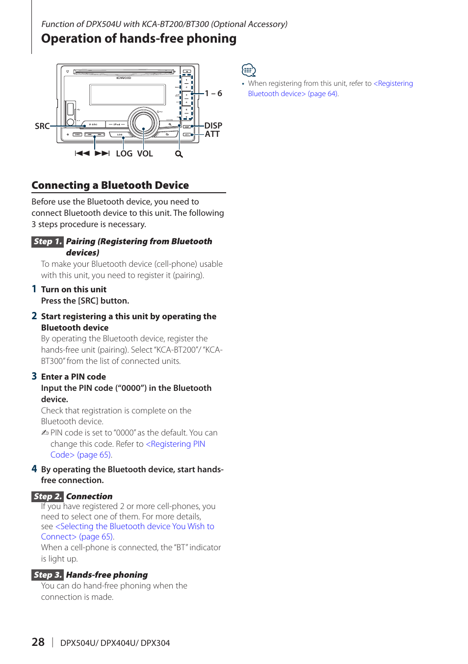 Operation of hands-free phoning, Connecting a bluetooth device | Kenwood DPX304 User Manual | Page 28 / 79