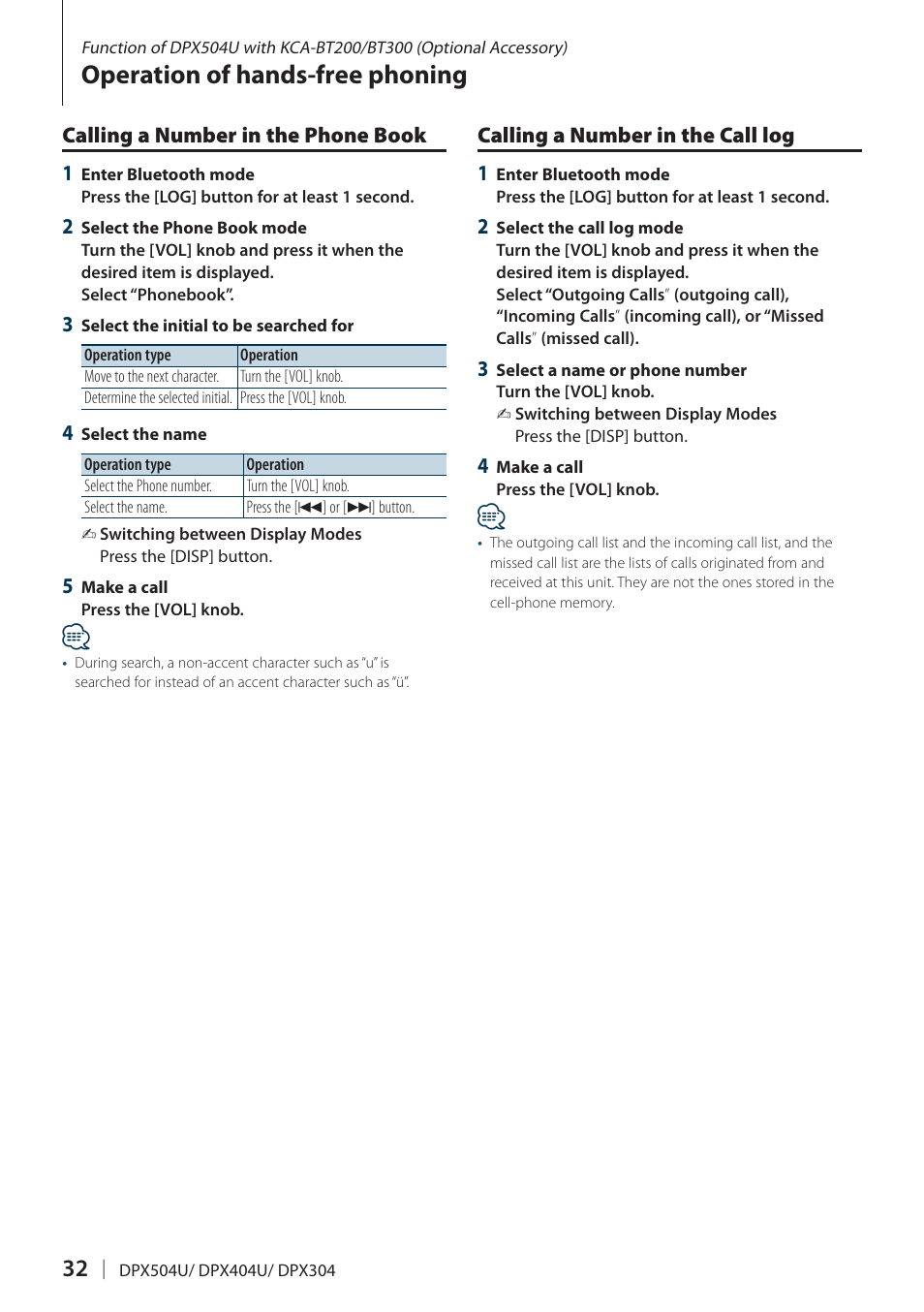 Calling a number in the phone book, Calling a number in the call log, Operation of hands-free phoning | Kenwood DPX304 User Manual | Page 32 / 79