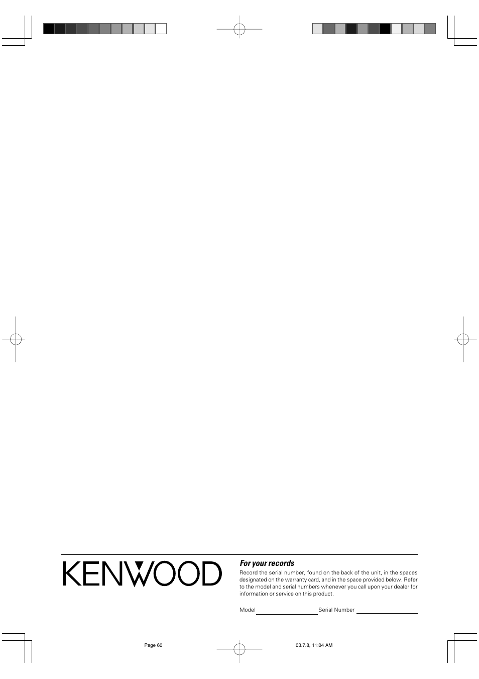 For your records | Kenwood DVT-6200 User Manual | Page 60 / 60