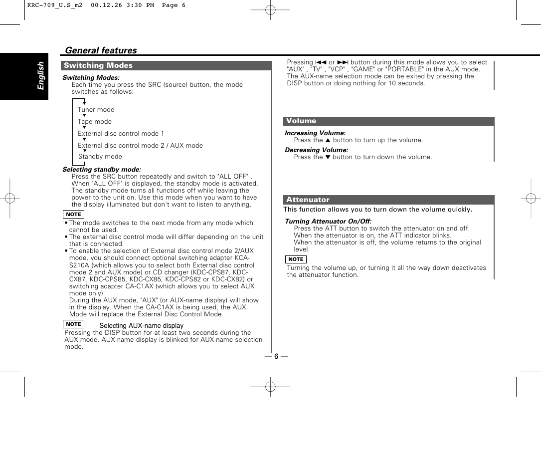 Switching modes, Volume, Attenuator | General features | Kenwood KRC-709 User Manual | Page 6 / 39