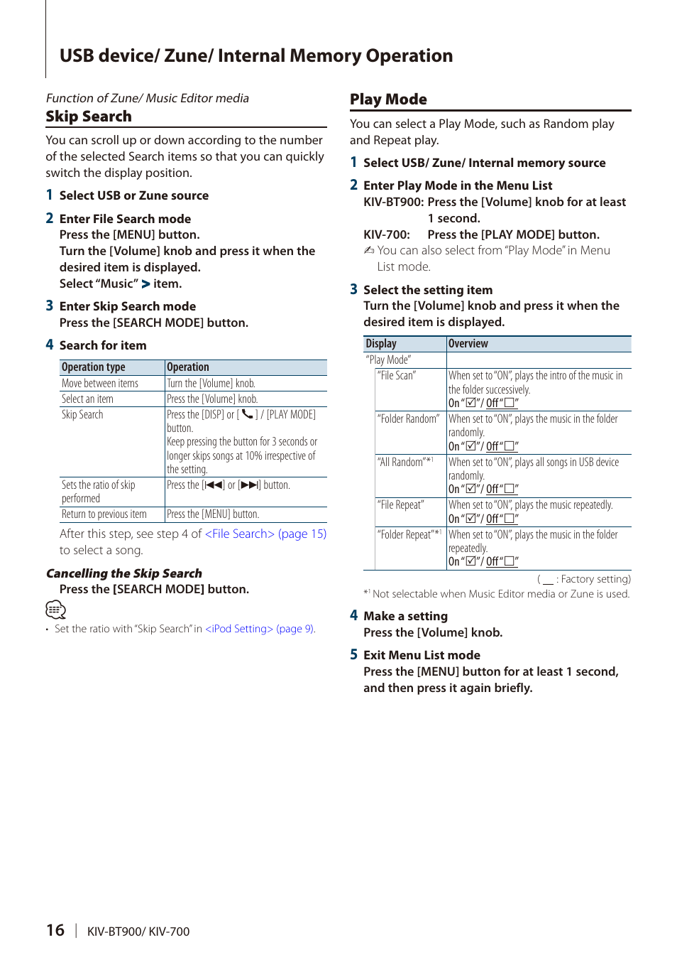 Skip search, Play mode | Kenwood DIGITAL MEDIA RECEIVER KIV-BT900 User Manual | Page 16 / 84