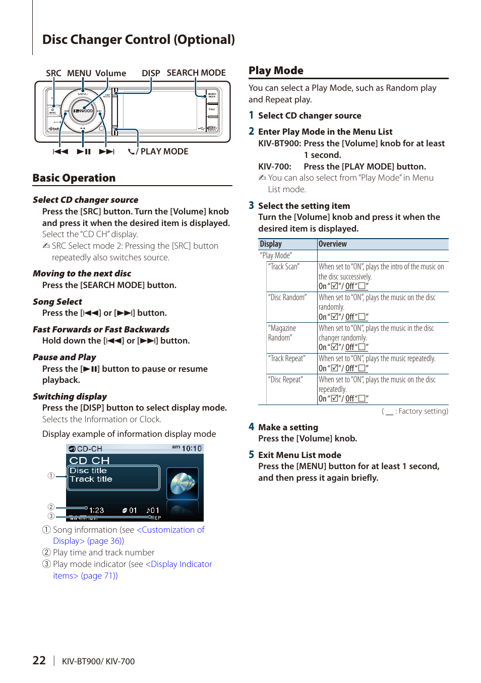 Disc changer control (optional), Basic operation, Play mode | Disc changer control, Optional) | Kenwood DIGITAL MEDIA RECEIVER KIV-BT900 User Manual | Page 22 / 84