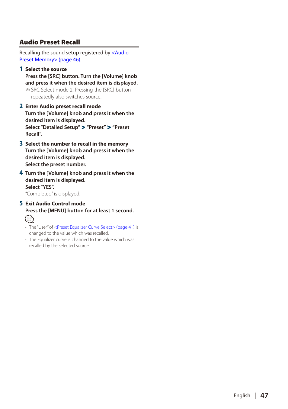 Audio preset recall | Kenwood DIGITAL MEDIA RECEIVER KIV-BT900 User Manual | Page 47 / 84