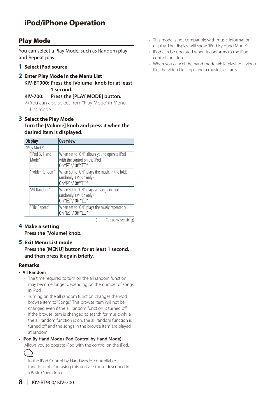 Play mode, Ipod/iphone operation | Kenwood DIGITAL MEDIA RECEIVER KIV-BT900 User Manual | Page 8 / 84