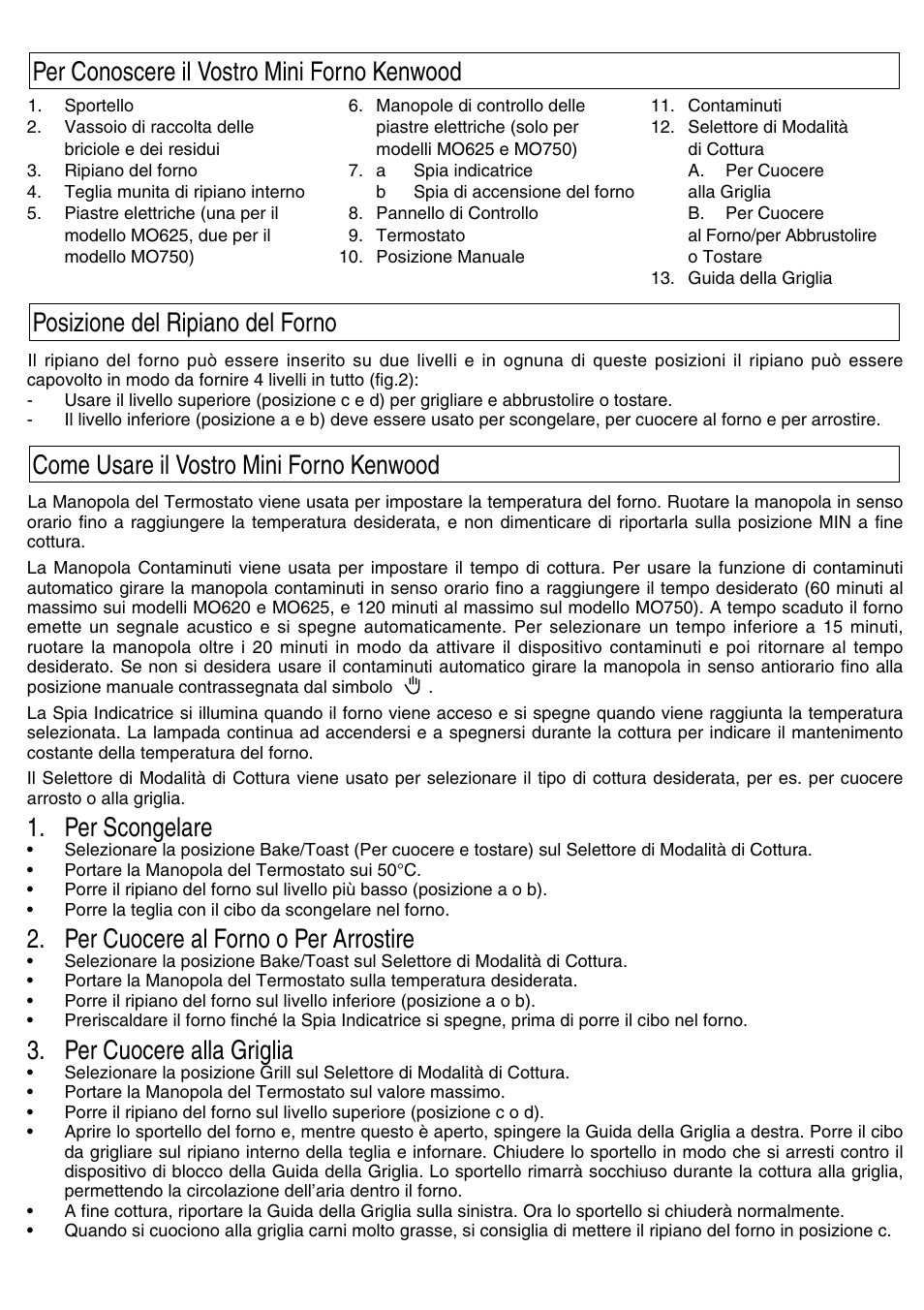 Per scongelare, Per cuocere al forno o per arrostire, Per cuocere alla griglia | Kenwood Mini Oven User Manual | Page 31 / 57