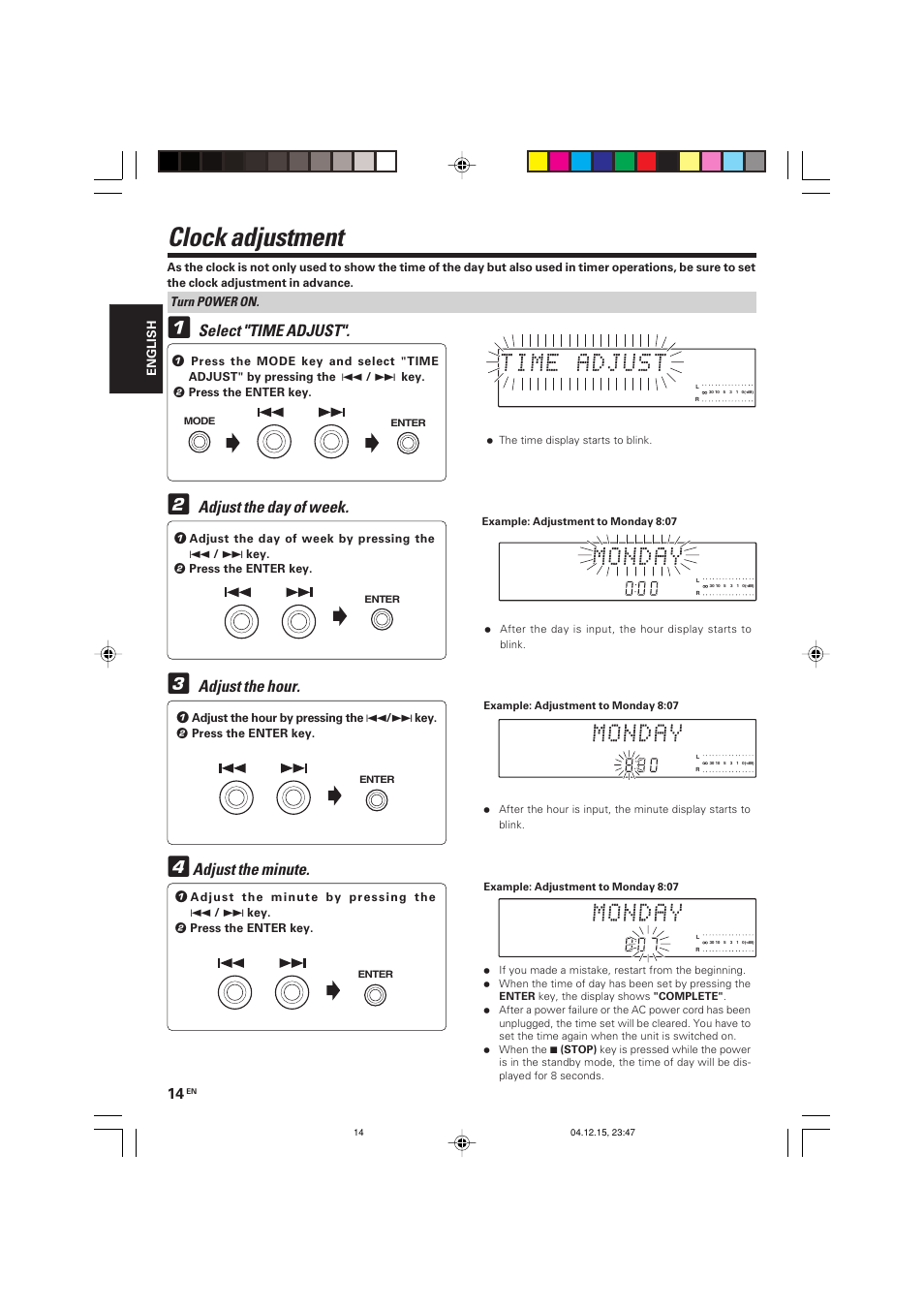 Clock adjustment, Adjust the day of week, Select "time adjust | Adjust the hour, Adjust the minute | Kenwood R-K701 User Manual | Page 14 / 48