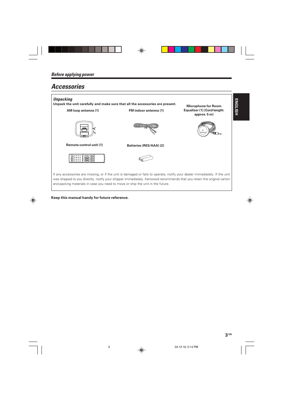 Accessories, Before applying power | Kenwood R-K701 User Manual | Page 3 / 48