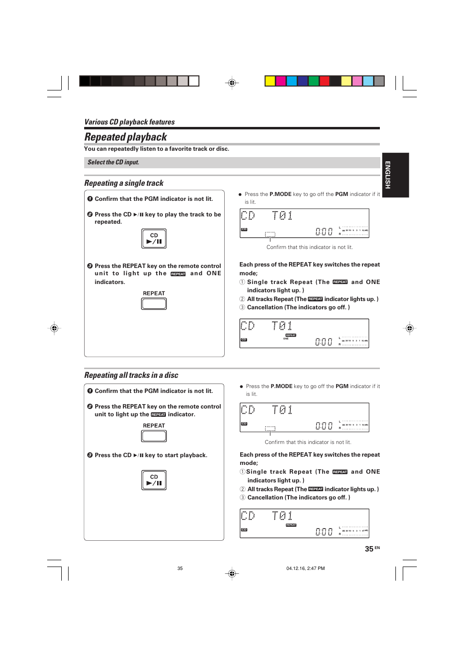 Repeated playback, Repeating a single track, Repeating all tracks in a disc | Various cd playback features, Select the cd input | Kenwood R-K701 User Manual | Page 35 / 48