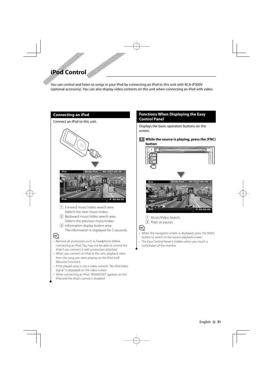 Ipod control, Connecting an ipod, Functions when displaying the easy control panel | Kenwood DNX5120 User Manual | Page 31 / 100