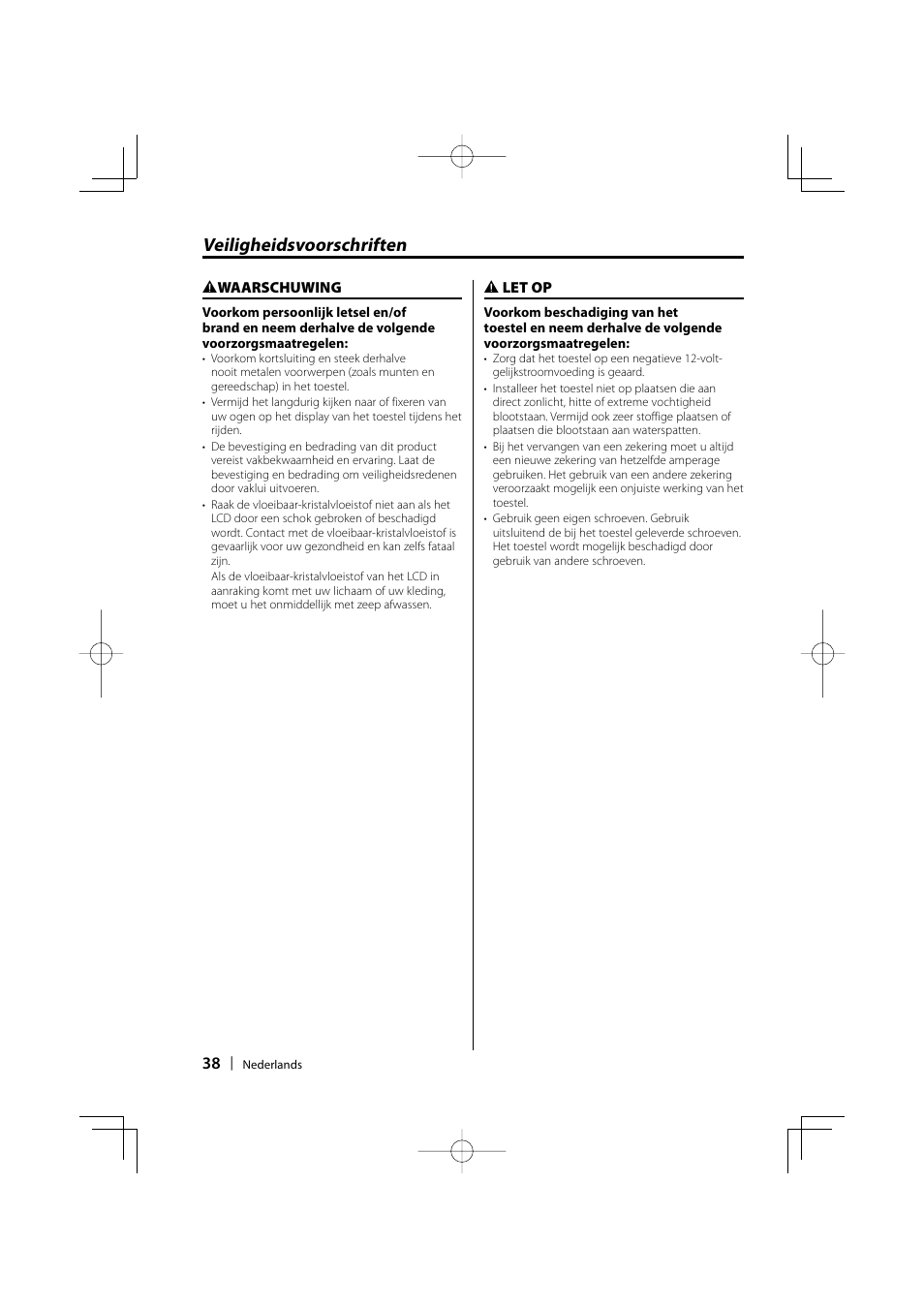 Veiligheidsvoorschriften | Kenwood LZ-702IR User Manual | Page 38 / 96