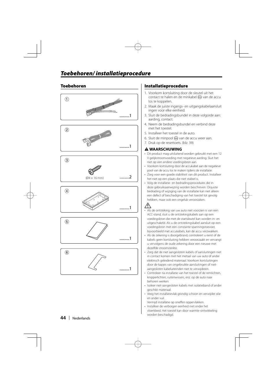 Toebehoren/ installatieprocedure | Kenwood LZ-702IR User Manual | Page 44 / 96