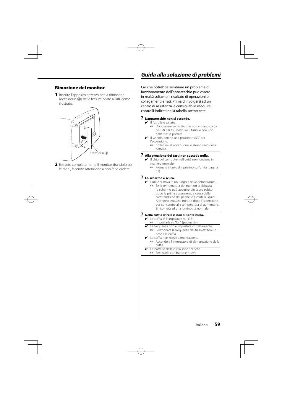 Guida alla soluzione di problemi, Rimozione del monitor 1 | Kenwood LZ-702IR User Manual | Page 59 / 96