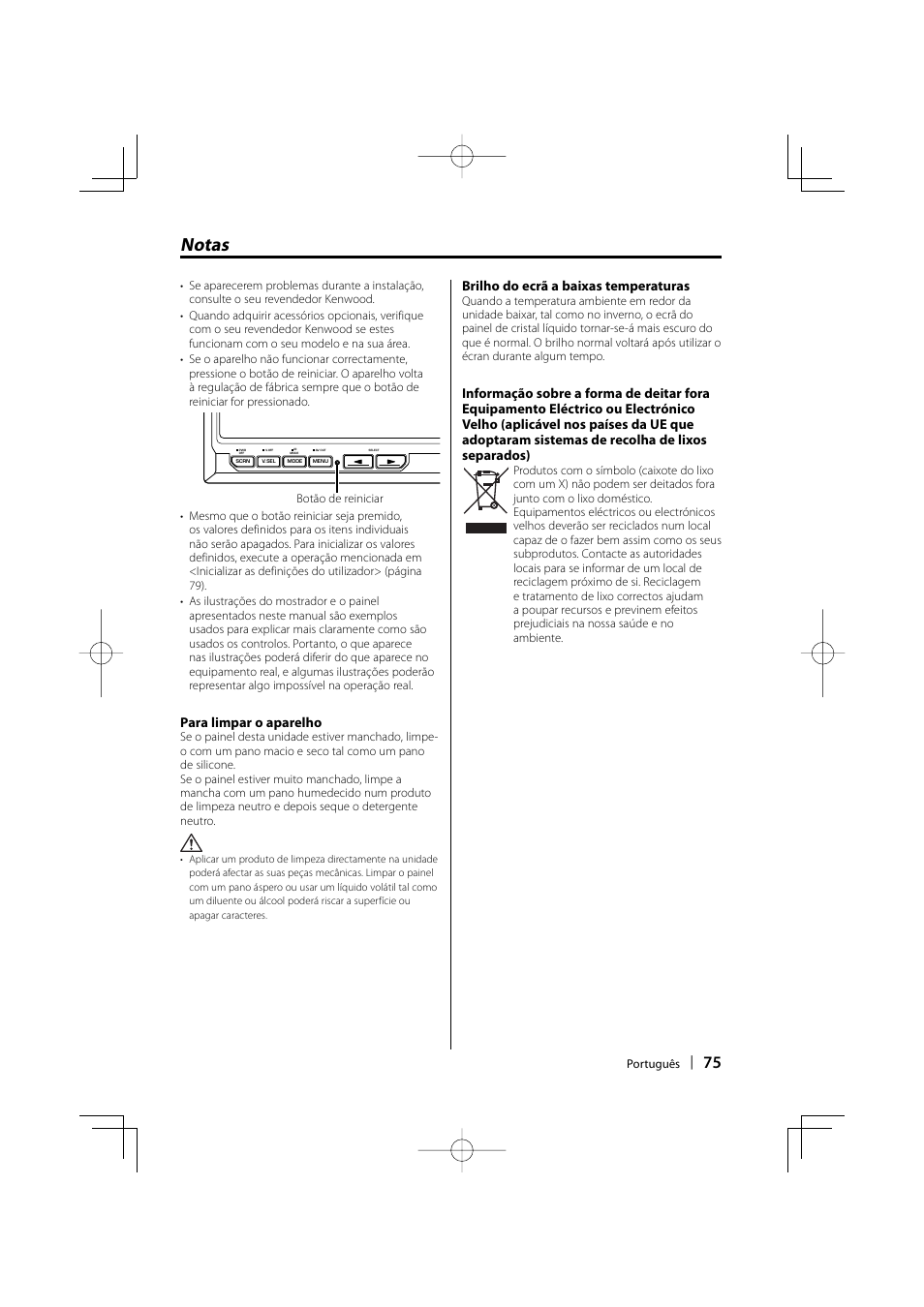 Notas, Para limpar o aparelho, Brilho do ecrã a baixas temperaturas | Kenwood LZ-702IR User Manual | Page 75 / 96