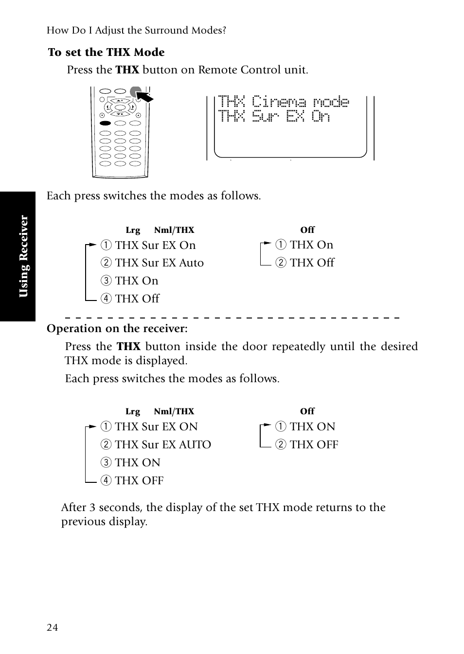 To set the thx mode, Thx cinema mode thx sur ex on, Using r eceiv er | How do i adjust the surround modes | Kenwood Sovereign VR-5080 User Manual | Page 32 / 88