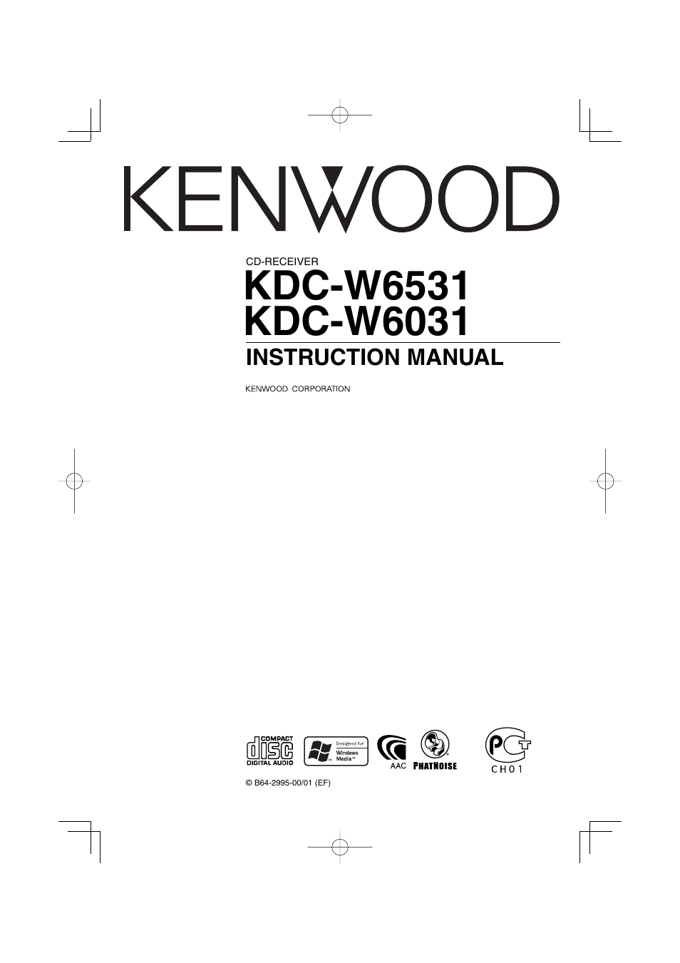 Kenwood CD-RECEIVER KDC-W6031 User Manual | 40 pages