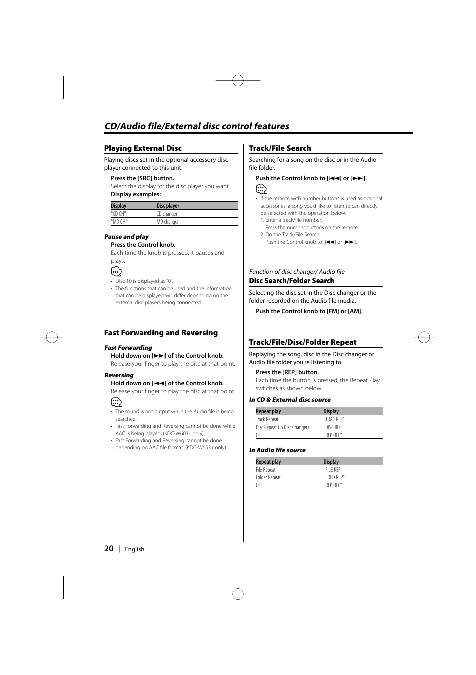 Cd/audio file/external disc control features, Playing external disc, Fast forwarding and reversing | Track/file search, Disc search/folder search, Track/file/disc/folder repeat | Kenwood CD-RECEIVER KDC-W6031 User Manual | Page 20 / 40