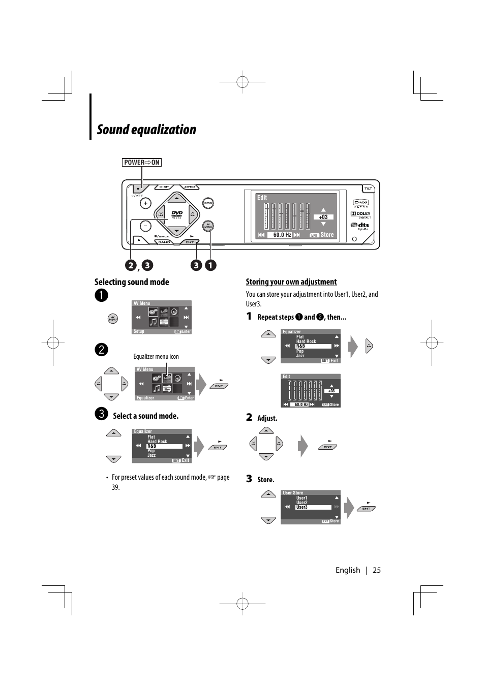 Sound equalization, Selecting sound mode, Select a sound mode | Storing your own adjustment | Kenwood KDV-MP7339 User Manual | Page 25 / 44