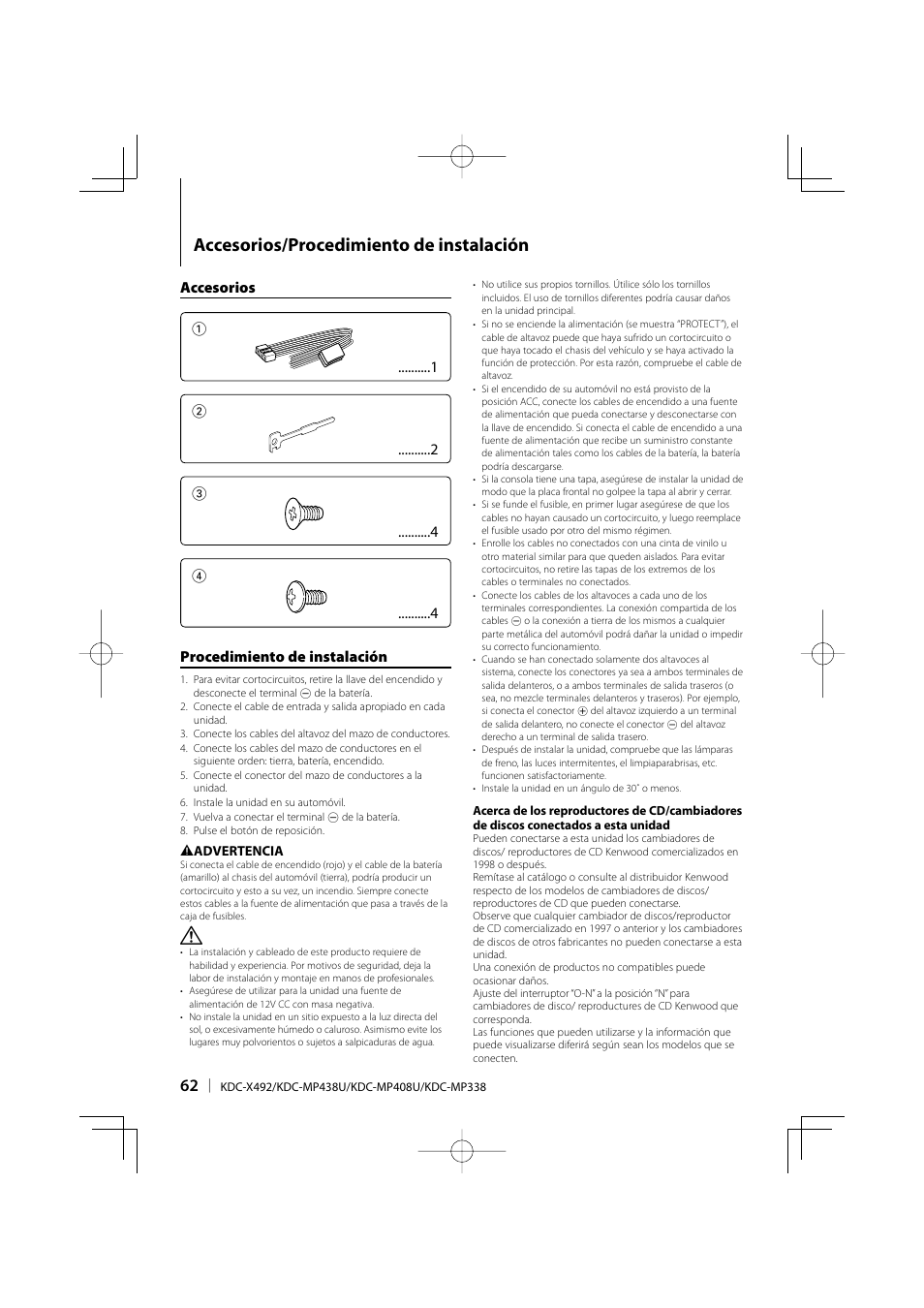 Accesorios/procedimiento de instalación, Accesorios 1 2 3 4 procedimiento de instalación | Kenwood eXcelon KDC-X492 User Manual | Page 62 / 68