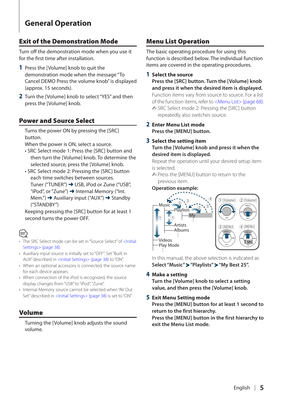 General operation, Exit of the demonstration mode, Power and source select | Volume, Menu list operation | Kenwood KIV700 User Manual | Page 5 / 84