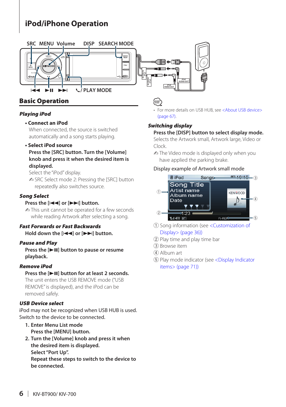 Ipod/iphone operation, Basic operation | Kenwood KIV700 User Manual | Page 6 / 84