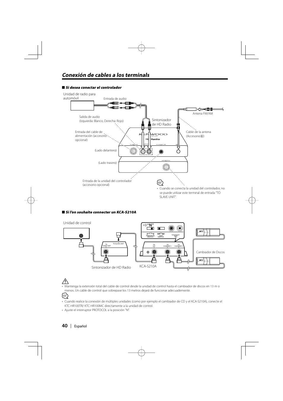 Conexión de cables a los terminals, Si desea conectar el controlador, Si l’on souhaite connecter un kca-s210a | Kenwood HD Radio TUNER User Manual | Page 40 / 44
