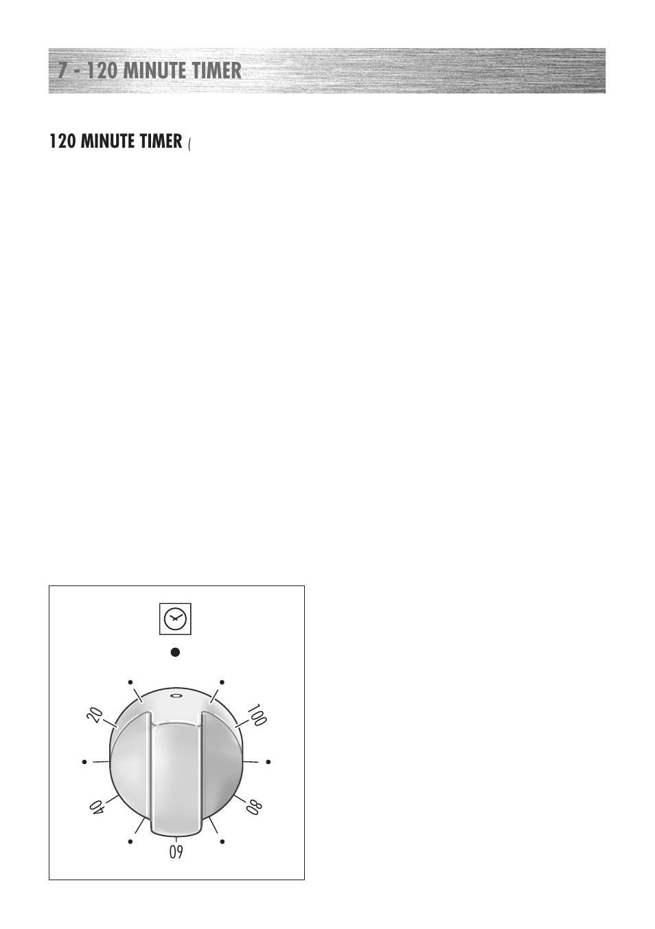 7 - 120 minute timer | Kenwood CK 300 User Manual | Page 20 / 48