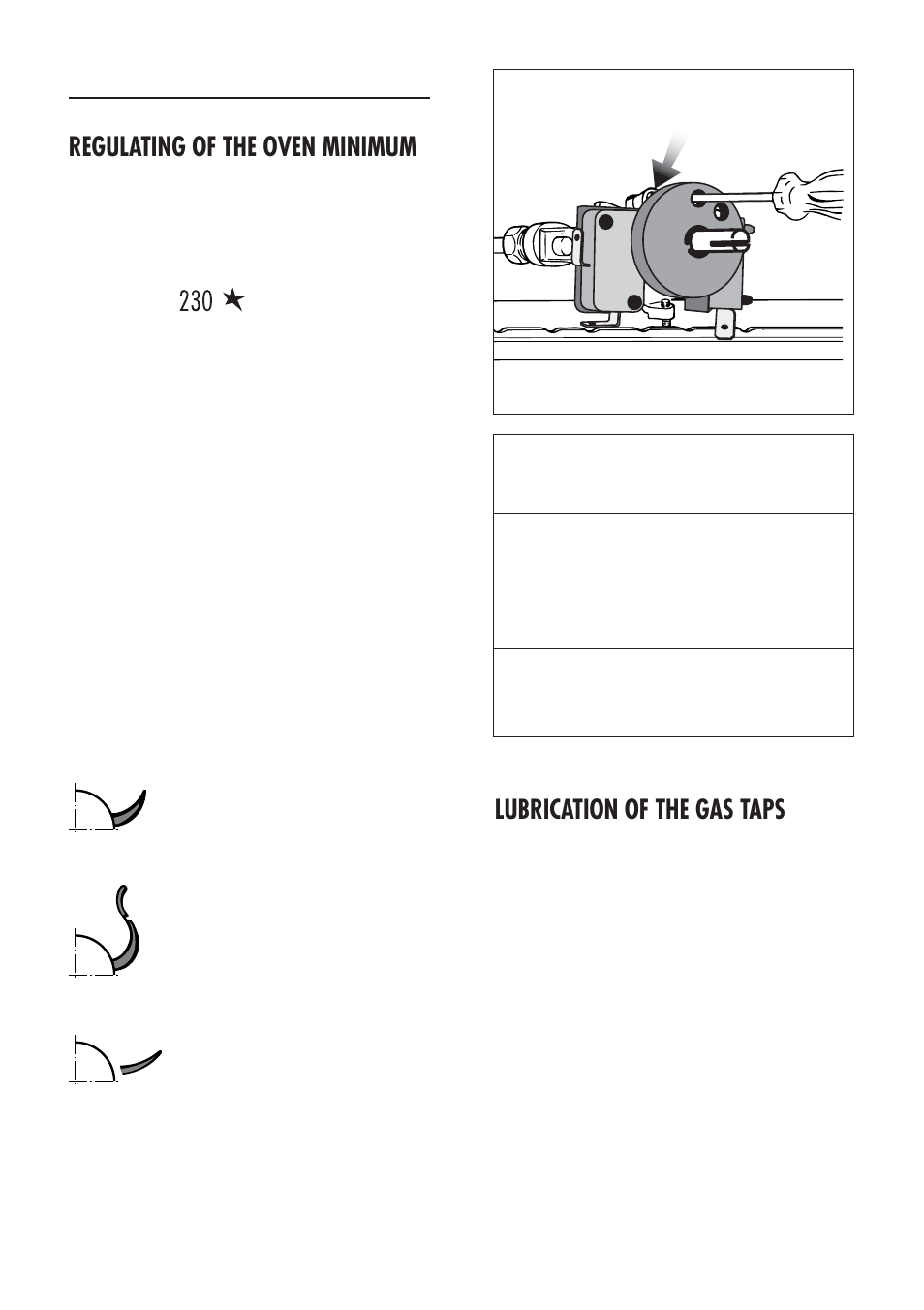 Left and right ovens, Regulating of the oven minimum, Lubrication of the gas taps | Kenwood CK 300 User Manual | Page 41 / 48