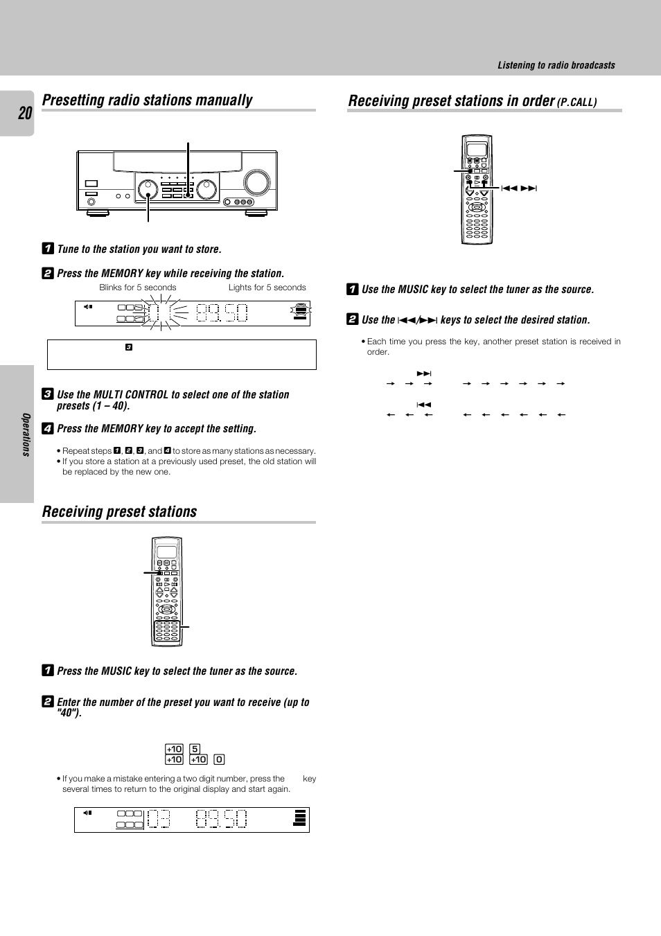 Presetting radio stations manually, Receiving preset stations, Receiving preset stations in order | Tune to the station you want to store, P.call), Operations, Music numeric keys listening to radio broadcasts, 4/ ¢ music | Kenwood KRF-V8030D User Manual | Page 20 / 42