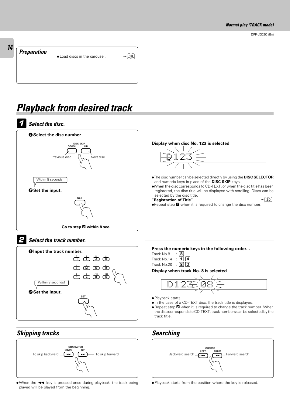 Playback from desired track, Skipping tracks, Searching | Select the disc, Select the track number, Preparation | Kenwood DPF-J5020 User Manual | Page 14 / 32