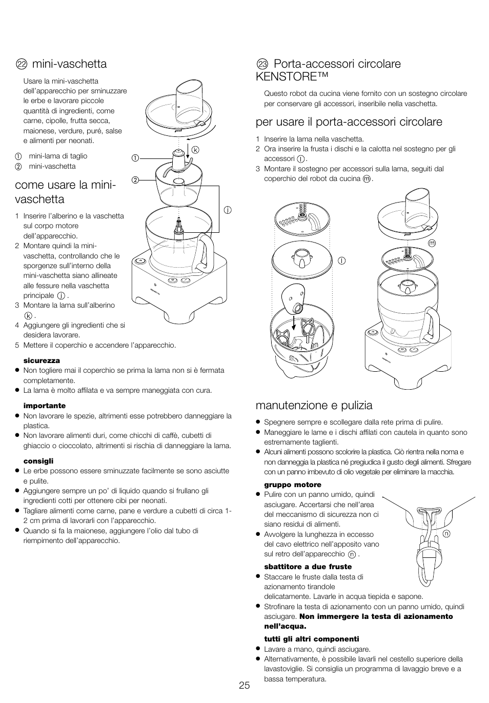 Mini-vaschetta, Come usare la mini- vaschetta, Porta-accessori circolare kenstore | Per usare il porta-accessori circolare, Manutenzione e pulizia | Kenwood FP940 series User Manual | Page 27 / 49