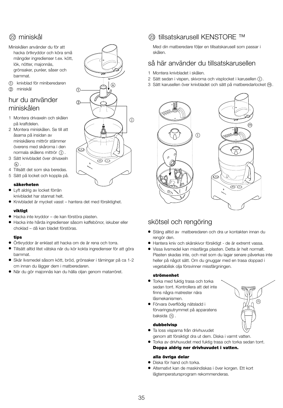 Miniskål, Hur du använder miniskålen, Tillsatskarusell kenstore | Så här använder du tillsatskarusellen, Skötsel och rengöring | Kenwood FP940 series User Manual | Page 37 / 49