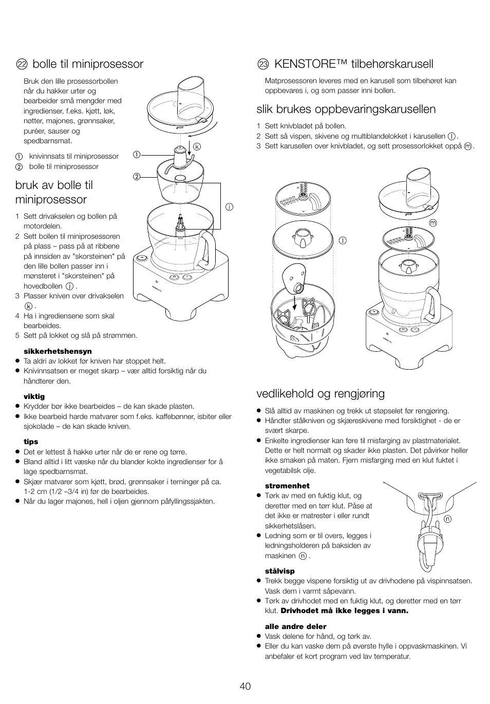 Bolle til miniprosessor, Bruk av bolle til miniprosessor, Kenstore™ tilbehørskarusell | Slik brukes oppbevaringskarusellen, Vedlikehold og rengjøring | Kenwood FP940 series User Manual | Page 42 / 49