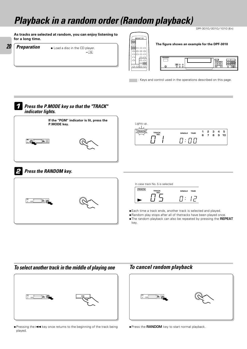 Playback in a random order (random playback), Preparation, Press the random key | Kenwood DPF-2010 User Manual | Page 20 / 24