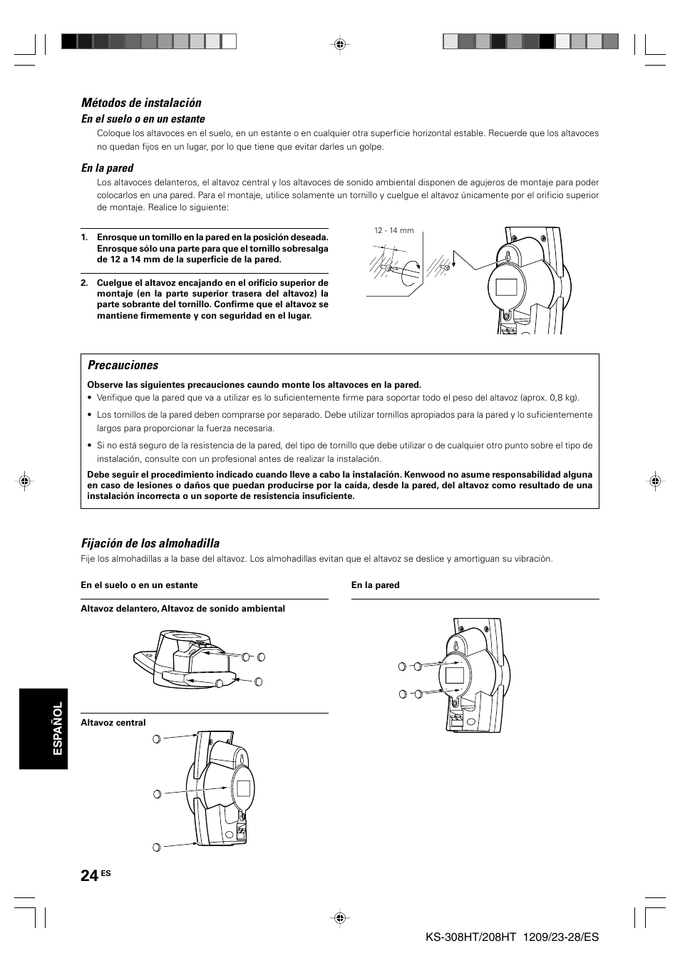 Métodos de instalación, Fijación de los almohadilla, Precauciones | Kenwood KS-208HT User Manual | Page 24 / 28