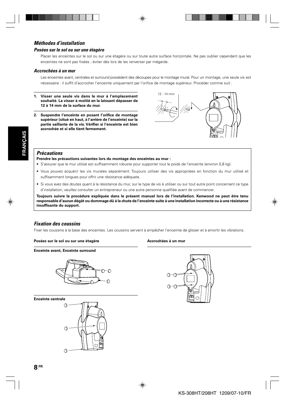 Méthodes d’installation, Précautions, Fixation des coussins | Kenwood KS-208HT User Manual | Page 8 / 28