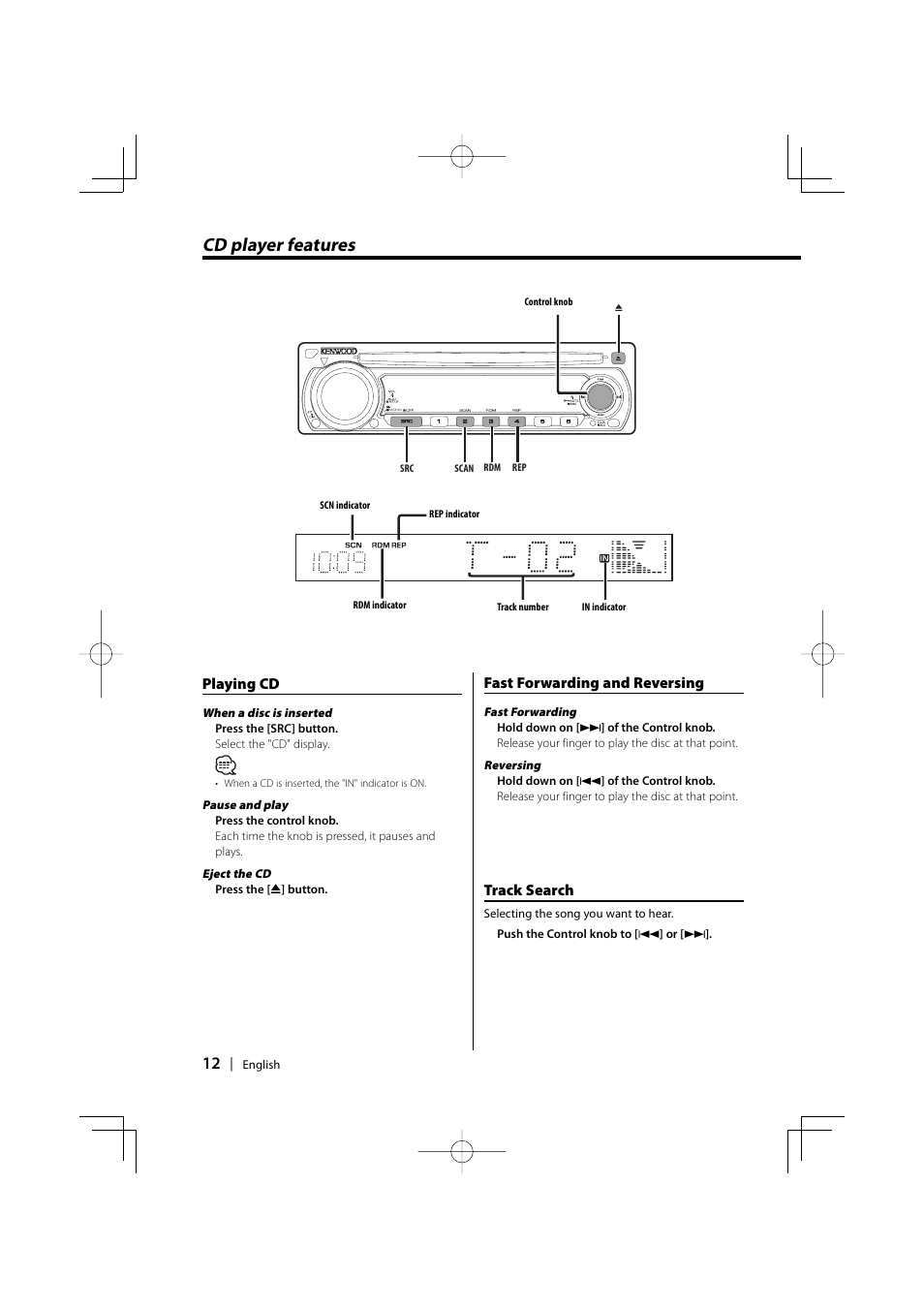 Cd player features, Playing cd, Fast forwarding and reversing | Track search | Kenwood KDC-2031SA/G User Manual | Page 12 / 24