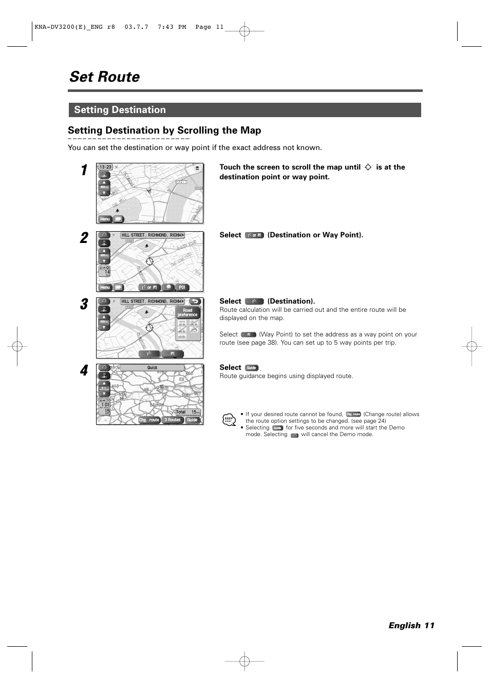 Set route, Setting destination, Setting destination by scrolling the map | Kenwood DVD NAVIGATION SYSTEM KNA-DV3200 User Manual | Page 11 / 60