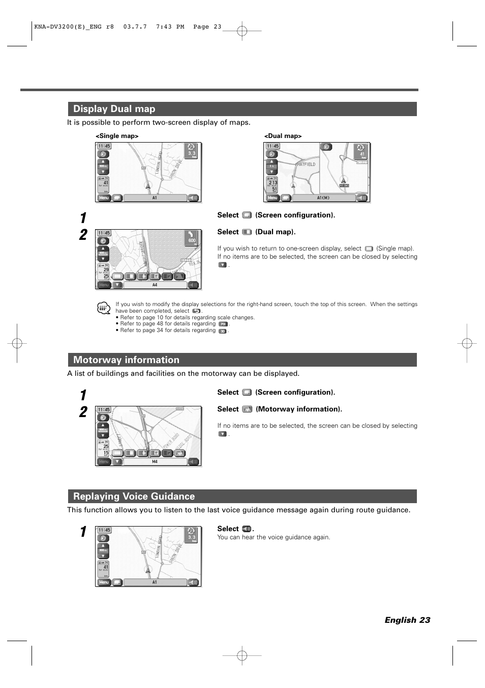 Display dual map, Motorway information, Replaying voice guidance | Kenwood DVD NAVIGATION SYSTEM KNA-DV3200 User Manual | Page 23 / 60