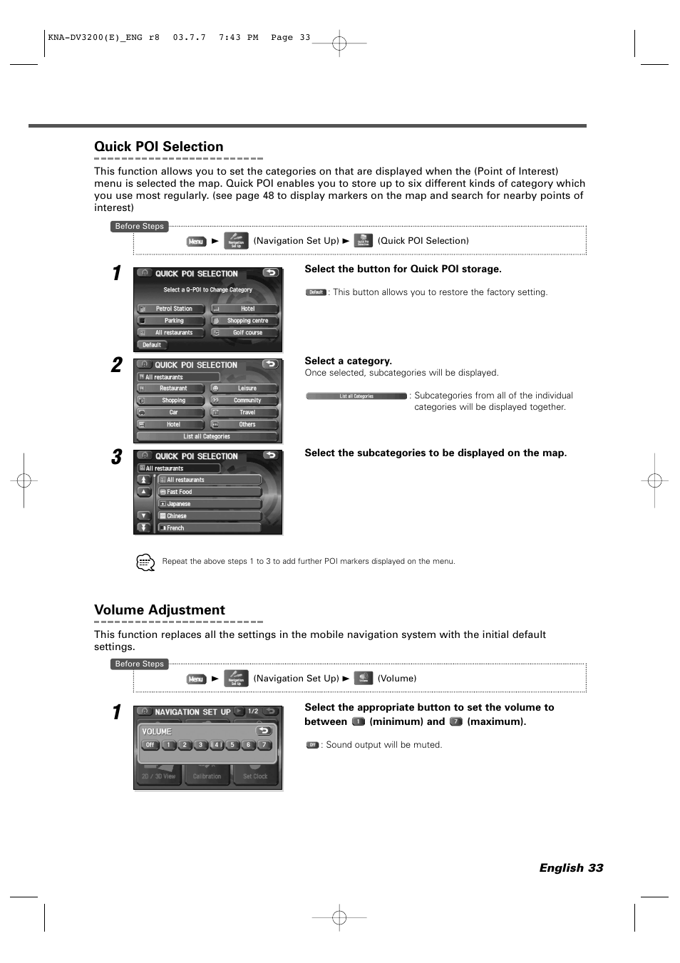 Quick poi selection, Volume adjustment | Kenwood DVD NAVIGATION SYSTEM KNA-DV3200 User Manual | Page 33 / 60