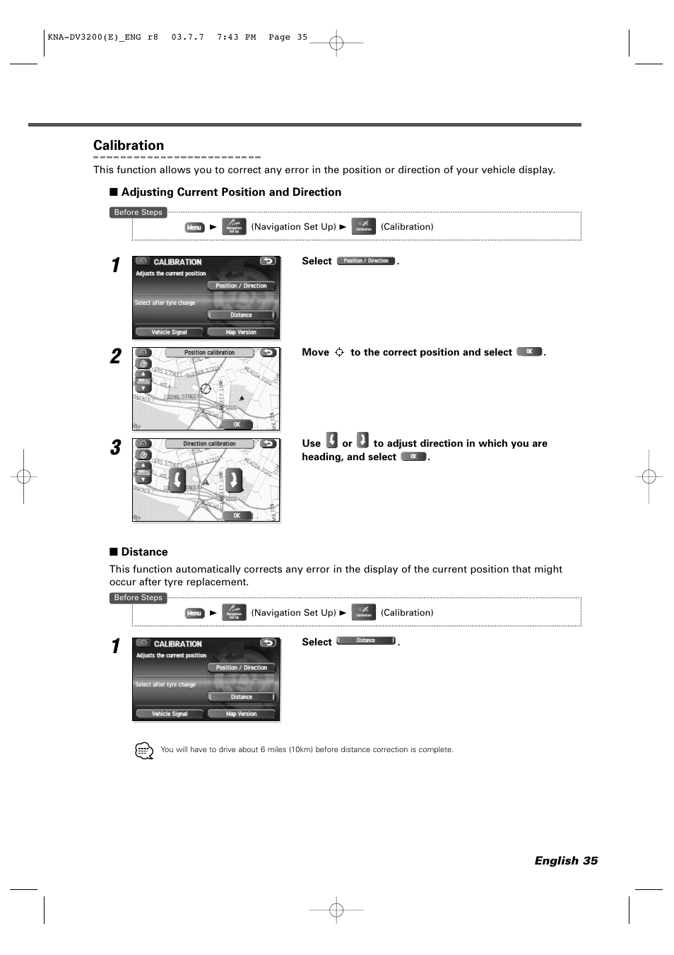 Calibration, Adjusting current position and direction, Distance | Kenwood DVD NAVIGATION SYSTEM KNA-DV3200 User Manual | Page 35 / 60