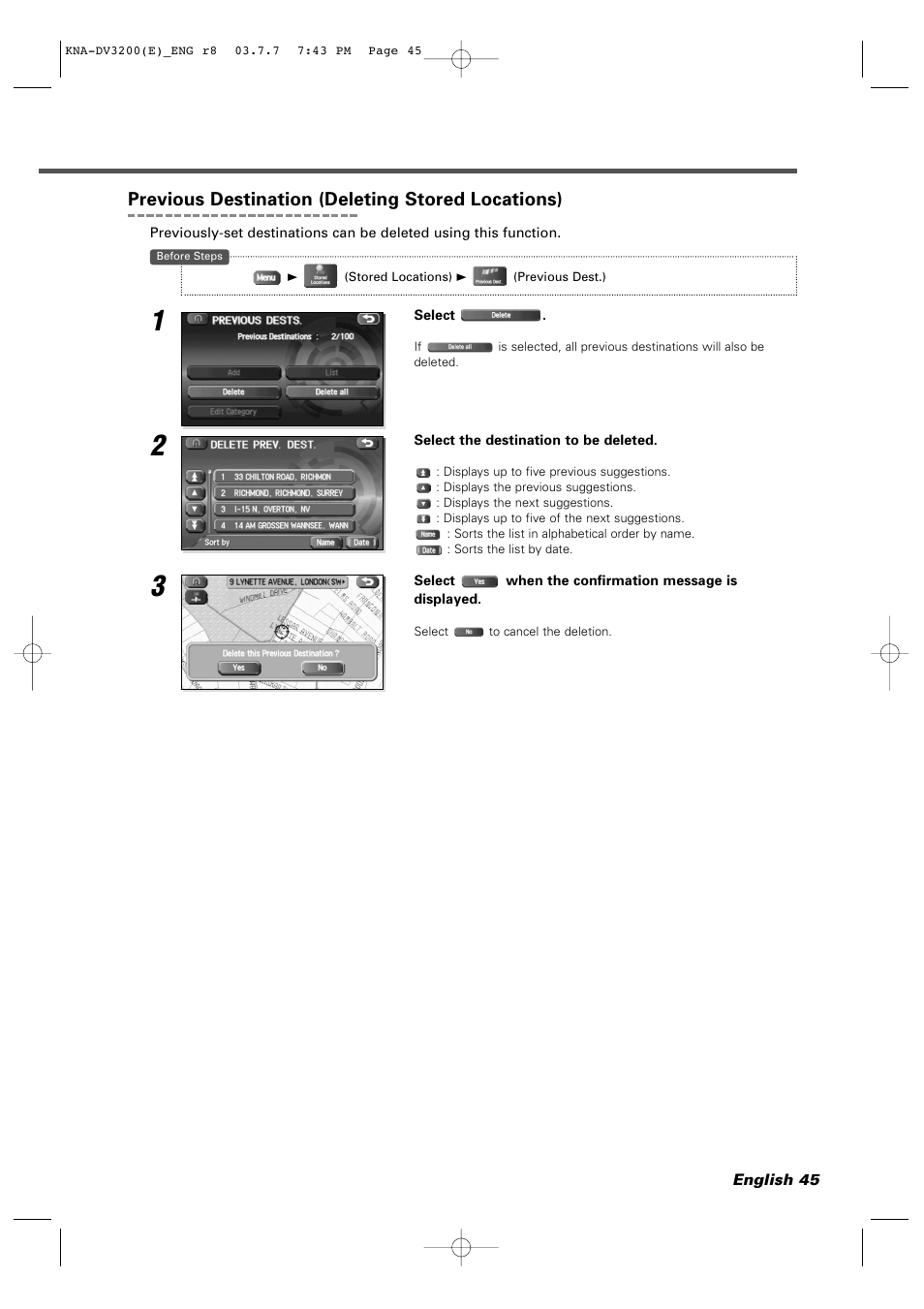 Previous destination (deleting stored locations) | Kenwood DVD NAVIGATION SYSTEM KNA-DV3200 User Manual | Page 45 / 60