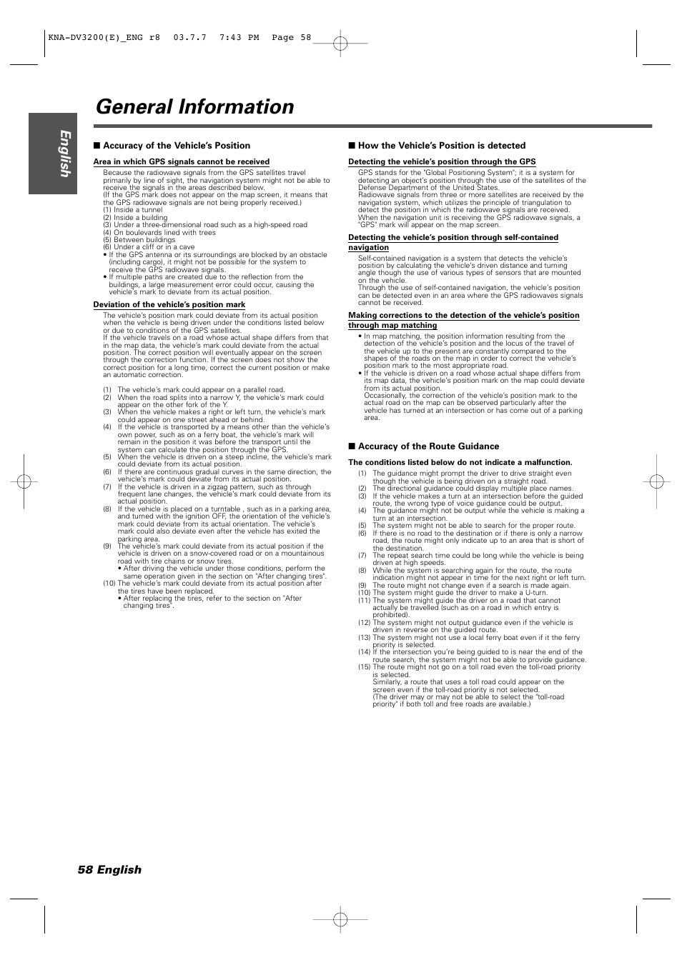 General information, Accuracy of the vehicle’s position, How the vehicle’s position is detected | Accuracy of the route guidance, English, 58 english | Kenwood DVD NAVIGATION SYSTEM KNA-DV3200 User Manual | Page 58 / 60