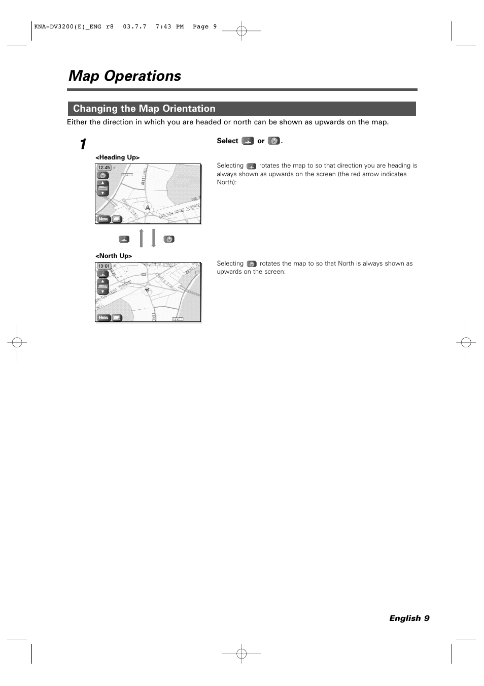 Map operations, Changing the map orientation | Kenwood DVD NAVIGATION SYSTEM KNA-DV3200 User Manual | Page 9 / 60