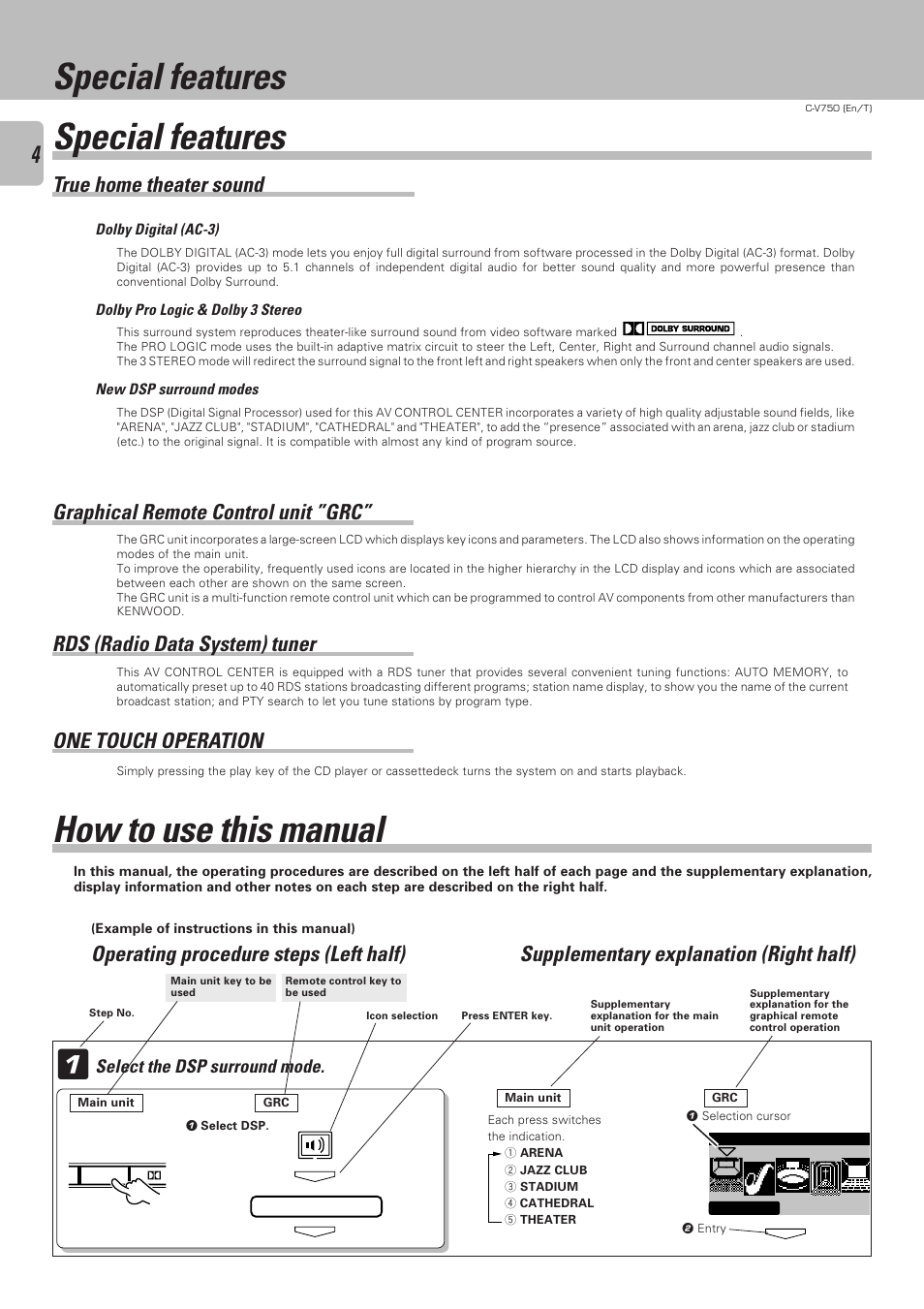 Special features, How to use this manual, True home theater sound | Operating procedure steps (left half), Supplementary explanation (right half), Select the dsp surround mode | Kenwood C-V750 User Manual | Page 4 / 60
