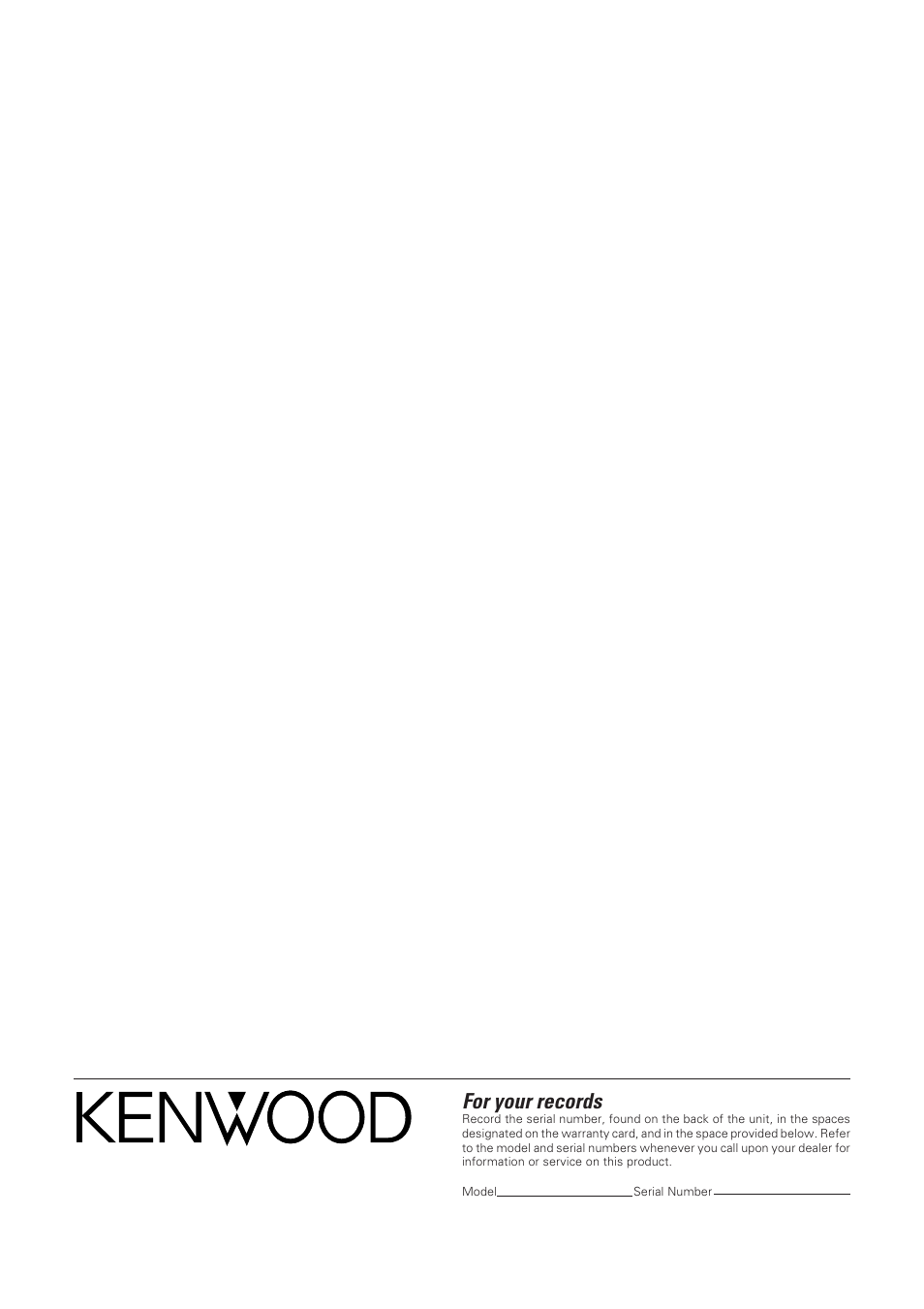 For your records | Kenwood C-V750 User Manual | Page 60 / 60