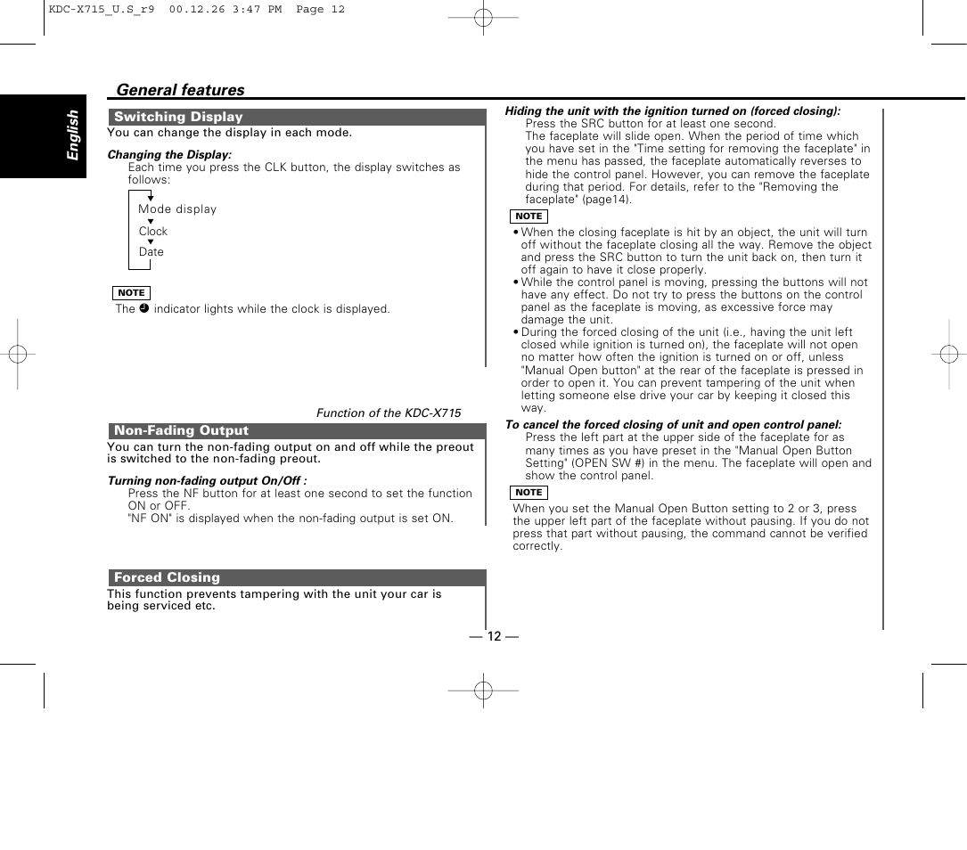 Switching display, Non-fading output, Forced closing | General features | Kenwood 715S User Manual | Page 12 / 52