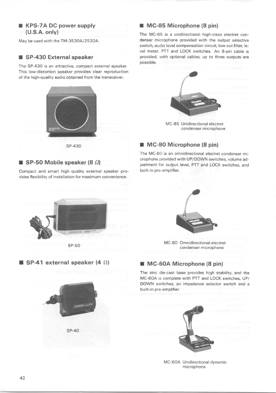 Kps’7a dc power supply (u.s.a. only), Sp-430 external speaker, Sp-50 mobile speaker (8 i2) | Mc-85 microphone (8 pin), Mc-80 microphone (8 pin), Mc-60a microphone (8 pin), Sp-41 external speaker (4 il) | Kenwood TM-3530A User Manual | Page 42 / 47