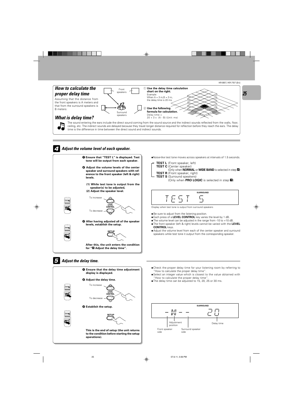 X 0 11, How to calculate the proper delay time, What is delay time | Kenwood KR-797 User Manual | Page 25 / 32