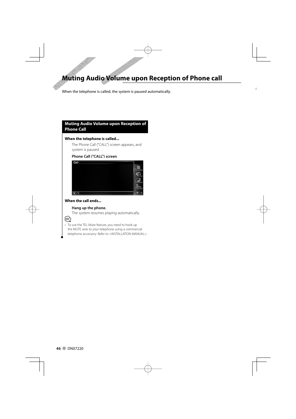 Muting audio volume upon reception of phone call | Kenwood DNX7220 User Manual | Page 46 / 100